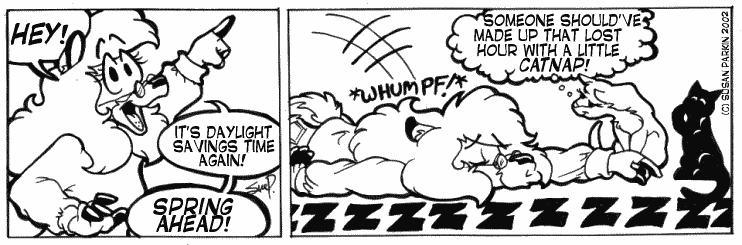 Strip for 2002-04-08 - ** Am I the only one dragging today? **