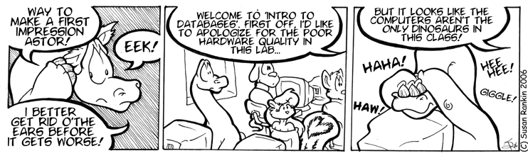 Strip for 2006-10-10 - ** Ahh!  So the dinosaurs all died of embarrassment! **